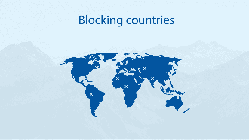 Blocking countries.