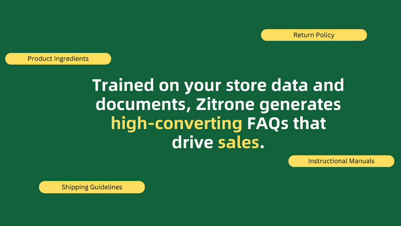 Trained on your store data and documents.