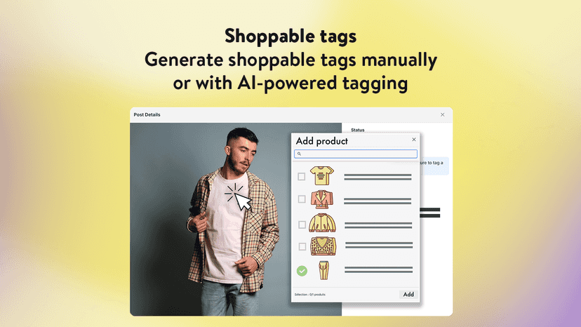 Generate Shoppable tags manually or with AI-powered tagging