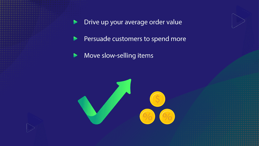 Drive up your average order value