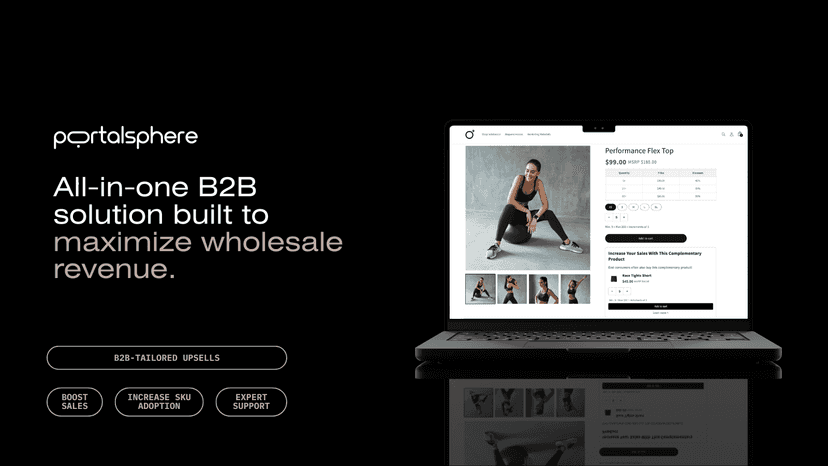 All-in-one wholesale solution with revenue-driving B2B upsells