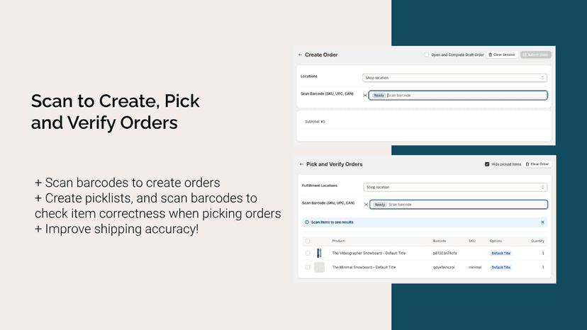 Scan to Create, Pick and Verify Orders