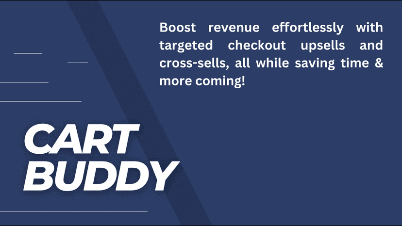 Cart buddy, boost revenue by showin upsells