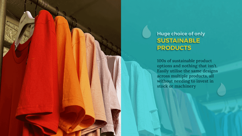 Huge range of products to choose from all are sustainable