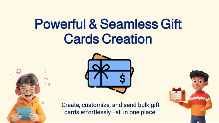 Powerful and seamless gift cards creation