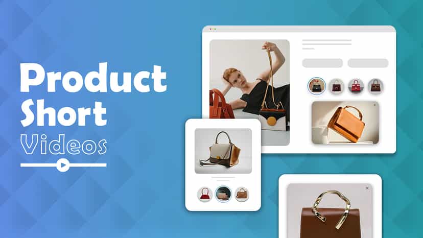 Product Short Videos