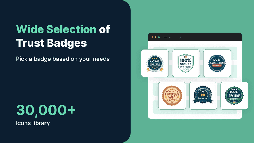 Wide Selection of Trust Badges - Pick a badge based on your need
