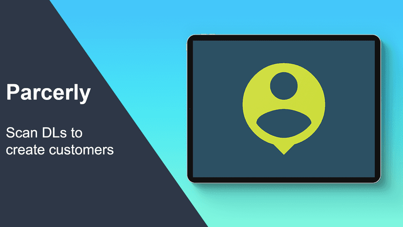 Parcerly - Scan DLs to create customers
