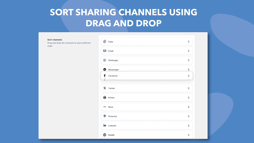Sort the order of sharing channels using drag and drop