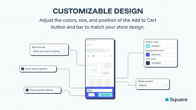 Square Sticky Add to Cart Bar has a fully customizable design