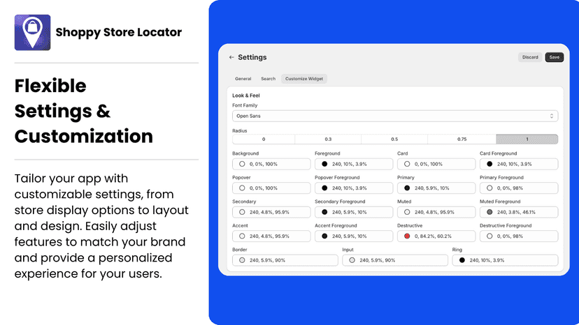 Flexible Settings & Customization