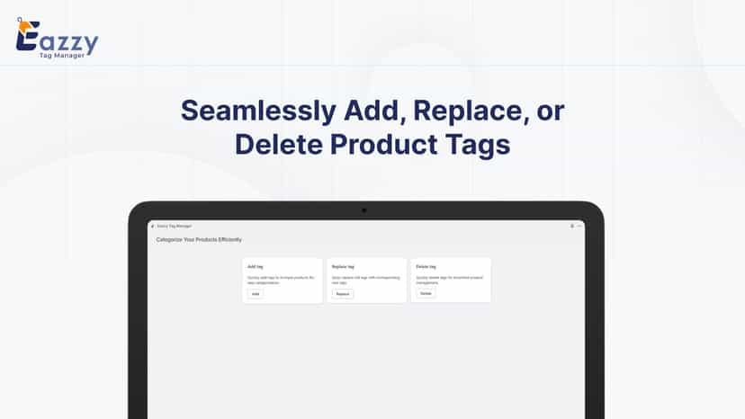 Seamlessly Add, Replace, or Delete Product Tags