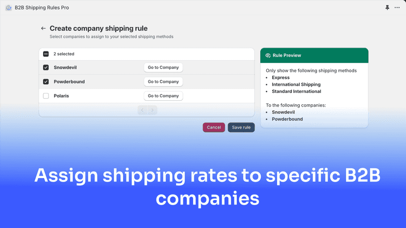 Assign shipping rates to specific B2B companies