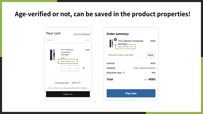 Age-verified or not, can be saved in the product properties!