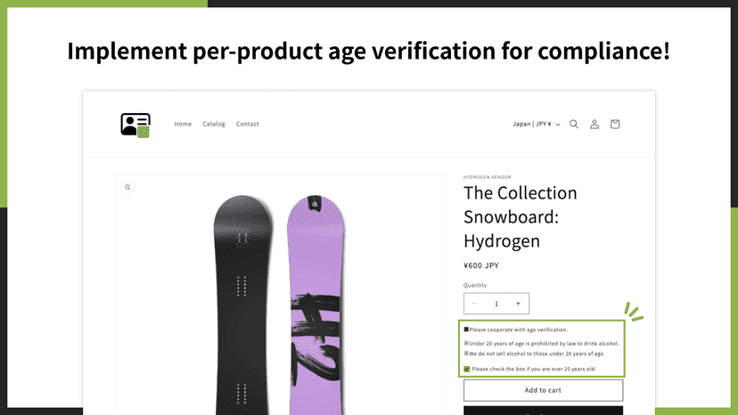 Implement per-product age verification for compliance!