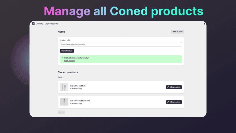 Mange all cloned products