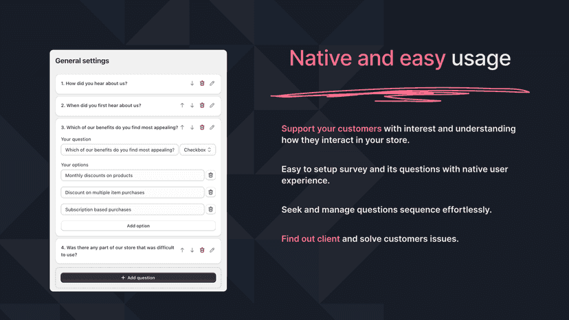 Native and easy administration - Post purchase survey