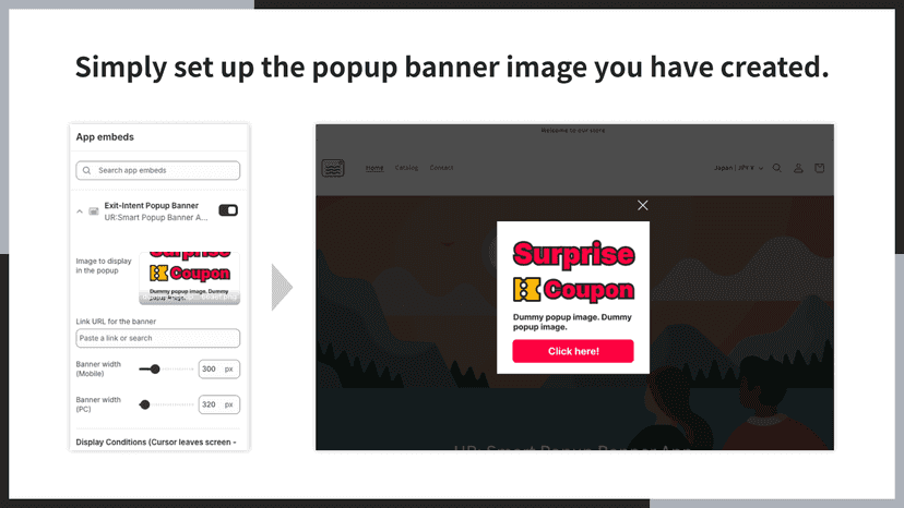 Simply set up the popup banner image you have created.