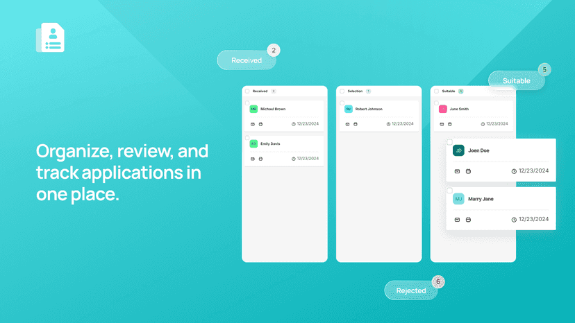Organize, review, and track applications in one place.