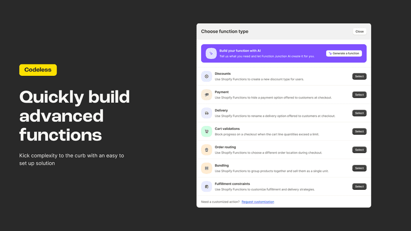 Quickly build advanced functions