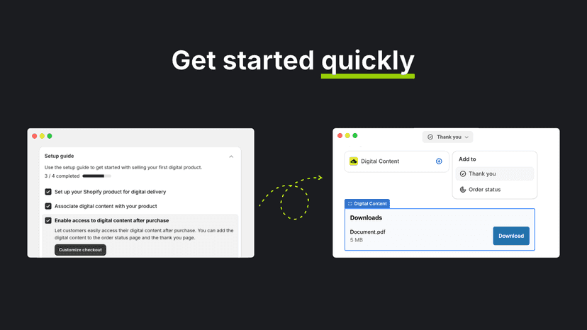Sell your first digital product quickly.
