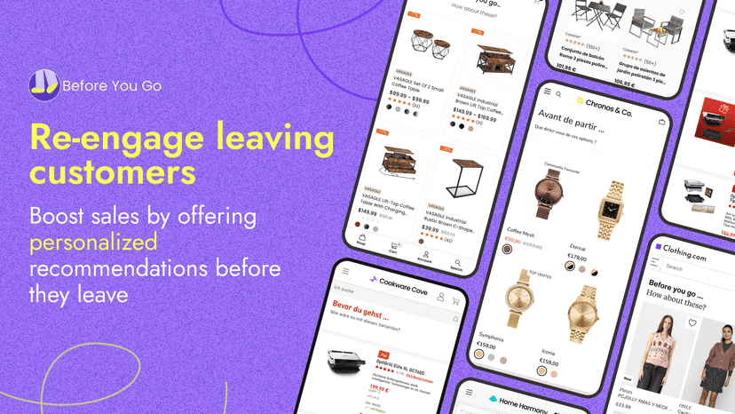 Re-engage leaving customers