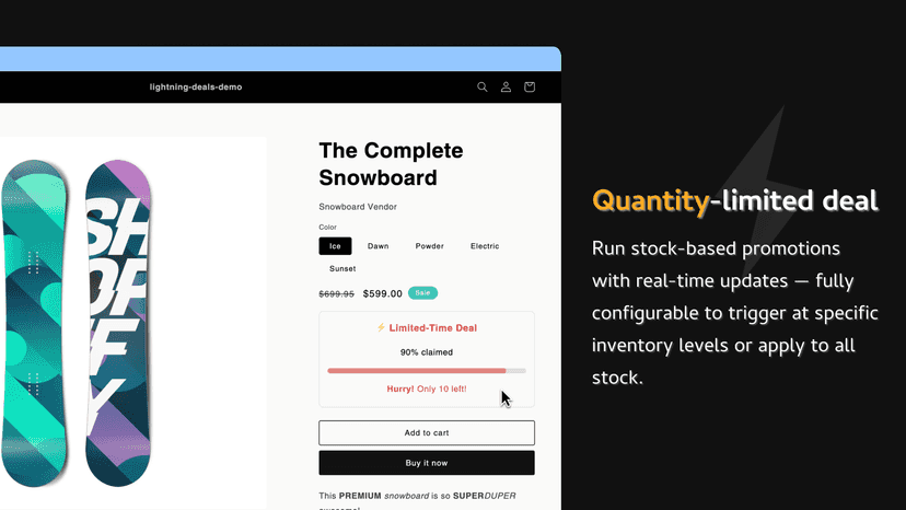 Quantity-limited deal