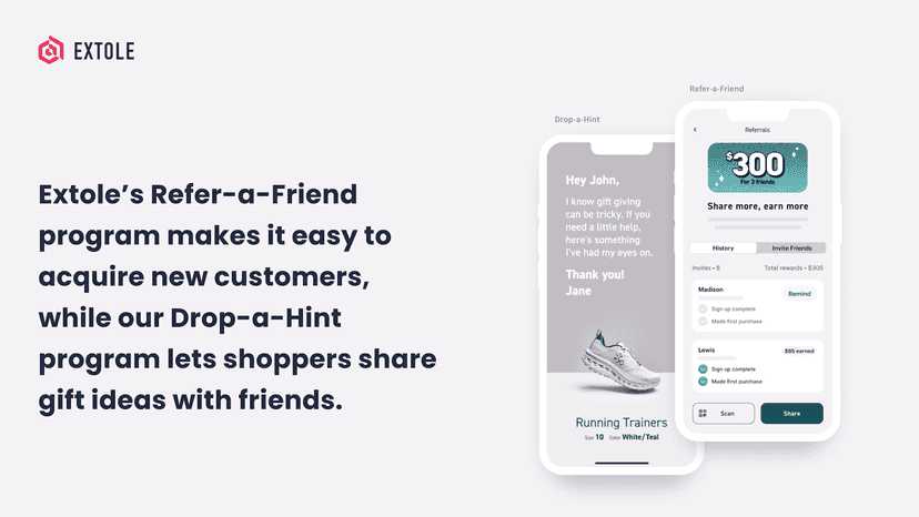 Dynamic Refer-a-Friend and Drop-a-Hint Programs