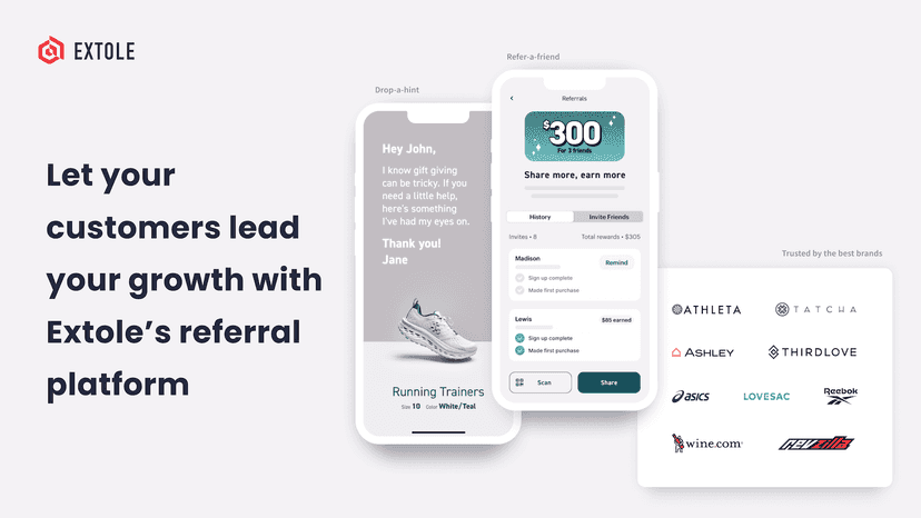 Extole: Customer Acquisition & Retention Programs for Marketers
