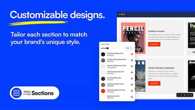 Truly Fine Sections - Customizable designs