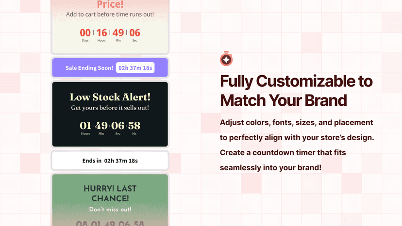 Fully Customizable to Match Your Brand