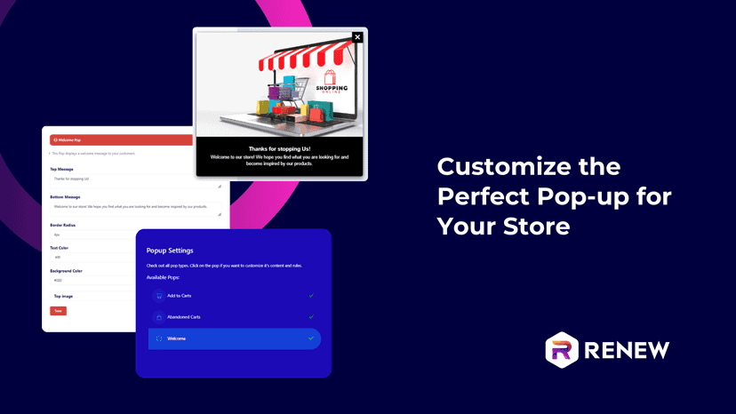 customize the perfect popup for your store