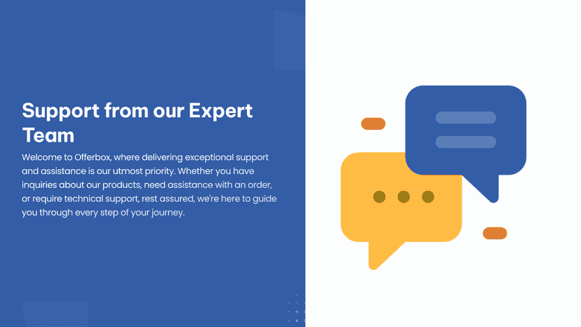Support from our Expert Team
