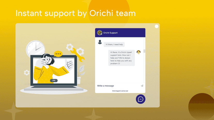 Instant customer support