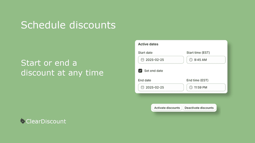 Schedule discounts, start or end at any time