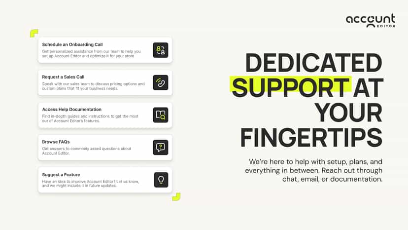 Dedicated Support at your Fingertips