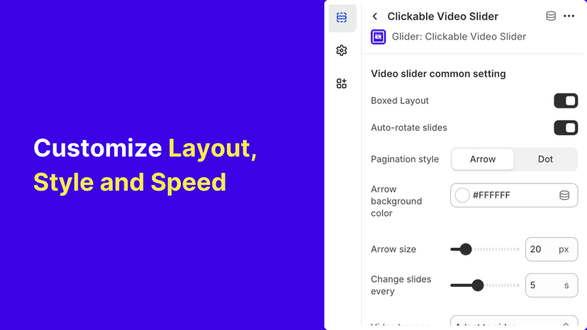 Fully customizable video slider: layout, style, speed