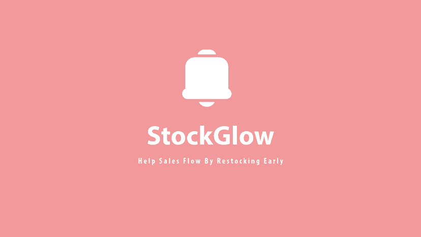 StockGlow: help sales flow by restocking early