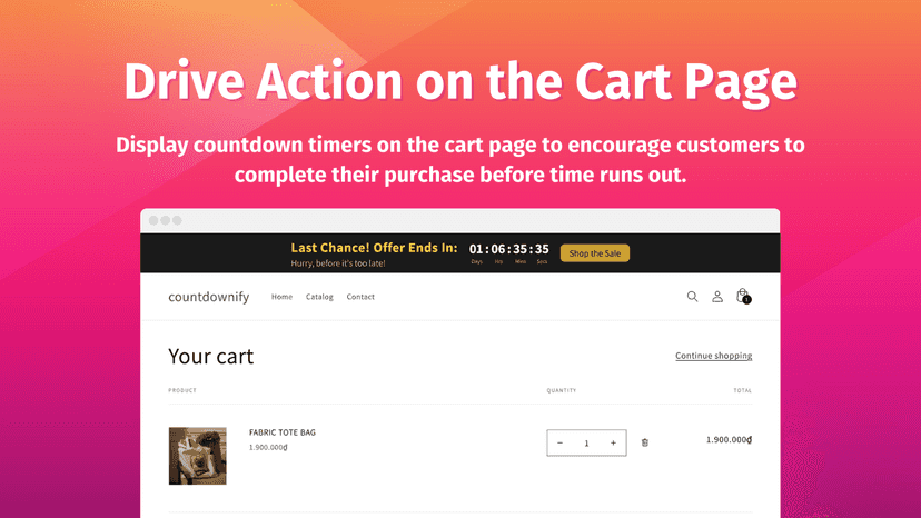 Encourage checkout with countdown timers on the cart page.