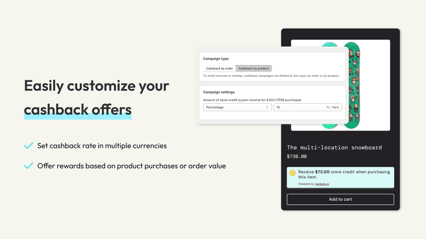 Customize cashback offers by order value or product