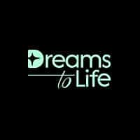 Dreams To Life